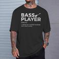 Bass Player Definition Bassist For Musicians T-Shirt Geschenke für Ihn