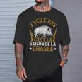 Chasseur Humour Sanglier J'peux Pas C'est La Saison Chasse T-Shirt Cadeaux pour lui