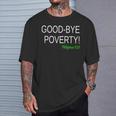 Daily Confessions Good- Bye Poverty Christian T-Shirt Gifts for Him