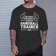 Cool Handball Trainer Coach Best Handball Trainer T-Shirt Geschenke für Ihn