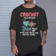 Crochet Yarn Fills My Days Yarn Fills Knitter Crochet T-Shirt Gifts for Him