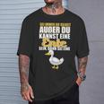 Eine Duck Be T-Shirt Geschenke für Ihn