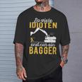 Excavator Driver Digger Guide Construction Worker Construction Nur Ein Digger T-Shirt Geschenke für Ihn