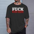 Fuck Racism I Against Nazis And Rassism T-Shirt Geschenke für Ihn