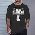 Hand Disinfection Sex Slogan T-Shirt Geschenke für Ihn