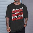 Ich Fahre Diesel Weil Super Bin Ich Selber T-Shirt Geschenke für Ihn