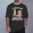 Ich Habe Dir Gesagt Ein Roadtrip Durch Australien Souvenir Popcorn Witz Reisen T-Shirt Geschenke für Ihn