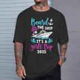 It's A Girls Trip 2025 Vacation Travel Girls Cruising 2025 T-Shirt Gifts for Him