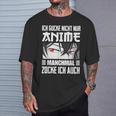 Japan Anime Manga Ich Gucke Nicht Nur Anime Zocke Ich Auch T-Shirt Geschenke für Ihn