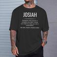 Josías Nombre Cumpleaños Día Del Padre Nombre Josiah Camiseta unisex Regalos para él