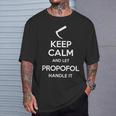 Keep Calm And Let Propofol Handle It Laryngoscope Anaesthesist T-Shirt Geschenke für Ihn