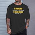 La Course À Pied Résout La Plupart De Mes Problèmes De Natation Et Résout Le Reste T-Shirt Cadeaux pour lui