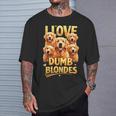 I Love Dumb Blondes Dog Joke Golden Retriever Dogs T-Shirt Gifts for Him