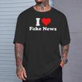 I Love Fake News T-Shirt Geschenke für Ihn