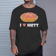 I Love Mett Original Mettrechner Item And More T-Shirt Geschenke für Ihn