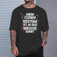 Mein Clown Kostüm Ist In Der Wäsche Carnival T-Shirt Geschenke für Ihn