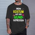 Mein Kostüm Hat Der Hund Gefressen For Carnival S T-Shirt Geschenke für Ihn