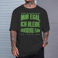 Mir Egal Ich Bleibe Duisburg Fan Football Fan T-Shirt Geschenke für Ihn