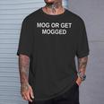 Mog Or Get Mogged Weightlifting Satirical Tank Top T-Shirt Gifts for Him