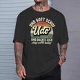 Name Udo Slogan And Gott Schuf Udo S T-Shirt Geschenke für Ihn