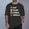 Noob And Professional Gamer Eat Sleep Robux Repeat T-Shirt Gifts for Him