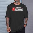 Do Not Pet Emotional Support Husband Humor T-Shirt Gifts for Him