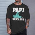 Papi Pescador Barco Papa Jubilacion Pez Pesca Hombre Regalo Camiseta unisex Regalos para él