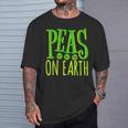 Peas On Earth Pea Lover Pun International Day Of Peace T-Shirt Gifts for Him