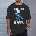 Pigeons Aren't Real If It Flies It Spies T-Shirt Geschenke für Ihn