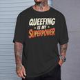 Queefing's My Superpower Queefed Embarrassing Raunchy Humor T-Shirt Gifts for Him