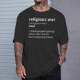 Religious War Noun Adult People Fighting About Who Has The T-Shirt Geschenke für Ihn