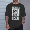 Retro Here Here Fischi Fischi Fischi T-Shirt Geschenke für Ihn