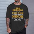 Sap Consultant Camiseta unisex Regalos para él