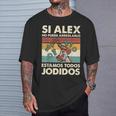 Si Alex No Puede Repararlo Español Camiseta unisex Regalos para él