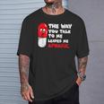 The Way You Talk To Me Leaves Me Aphasic Medical Pun T-Shirt Gifts for Him