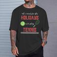 Tennis Novelty Holiday Tshirt T-Shirt Gifts for Him
