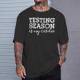 Testing Season Is My Cardio Teacher Principal Fitness T-Shirt Gifts for Him