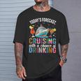 Today's Forecast Cruising With A Chance Of Drinking 2025 T-Shirt Gifts for Him