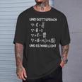 Und Gott Sprach Und Es War Licht Maxwell Equations Physics T-Shirt Geschenke für Ihn