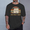 Vintage I Do What I Want Cat Lovers Camiseta unisex Regalos para él