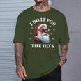 I Do It For The Ho's Santa T-Shirt Geschenke für Ihn