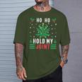 Marijuana Ho Ho Hold My Joint Ugly Christmas Jumper T-Shirt Geschenke für Ihn