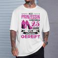 25 Geburtstag Frau 25 Jahre Frauen Party Spruch 25 Jahre T-Shirt Geschenke für Ihn