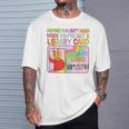 Having Fun Isn't Hard When You've Got A Library Card T-Shirt Gifts for Him