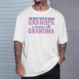 La Mejor Parte De Ser Abuelo Es Dormir Con La Abuela Camiseta unisex Regalos para él