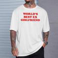 The World's Best Ex Girlfriend T-Shirt Geschenke für Ihn