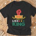 2025 And I Still Dream Like King Martin Luther Mlk Day T-Shirt Gifts for Old Men