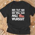 Ahle Sausage Sayings North Hessen Dialect Awl Sausage T-Shirt Geschenke für alte Männer