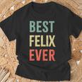 Best Felix Ever First Name T-Shirt Geschenke für alte Männer