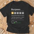 Burpees Would Not Recommend Workout T-Shirt Geschenke für alte Männer